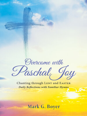 cover image of Overcome with Paschal Joy